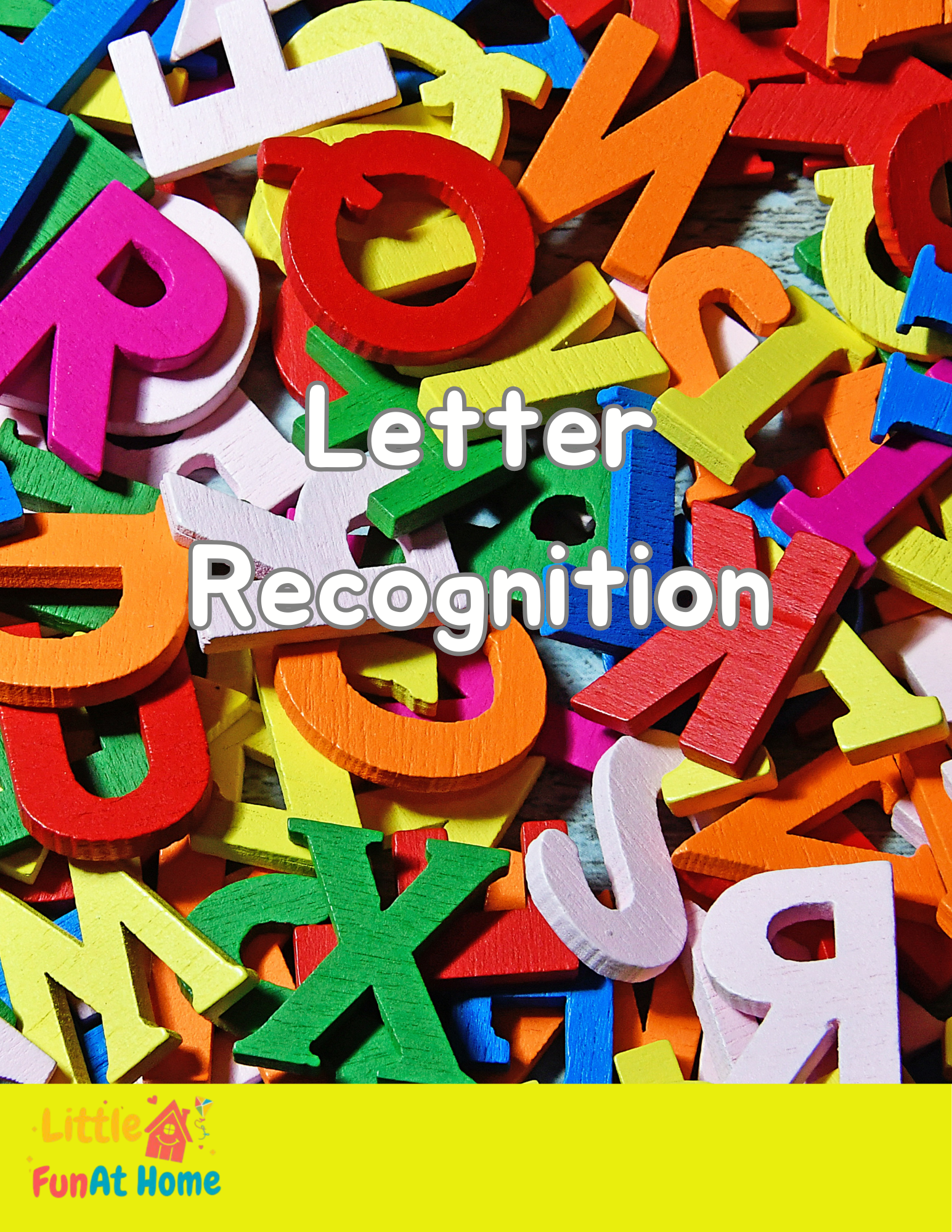 Letter Recognition Activities For Kids