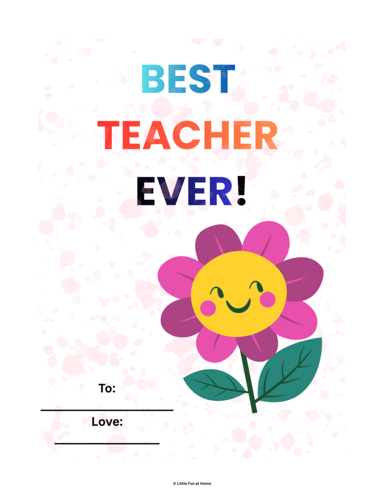 Free Printable Best Teacher Ever Card
